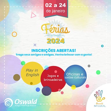 Férias no Oswald Integral – Janeiro de 2024
